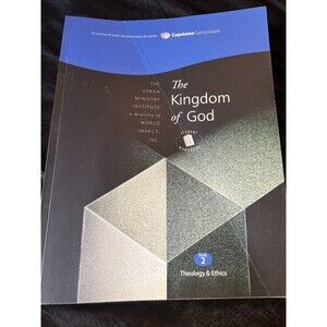Kingdom of God, Student Workbook : Capstone Module 2, English by Don L. Davis...
